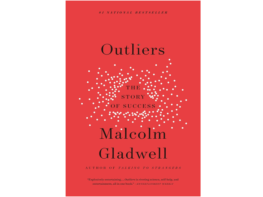 Outliers, Malcom Gladwell